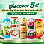 Discover 5 High-Quality Vietnamese Beverage Products for Global Distributors